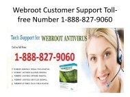 Webroot Customer Support Toll-free Number 1-888-827-9060