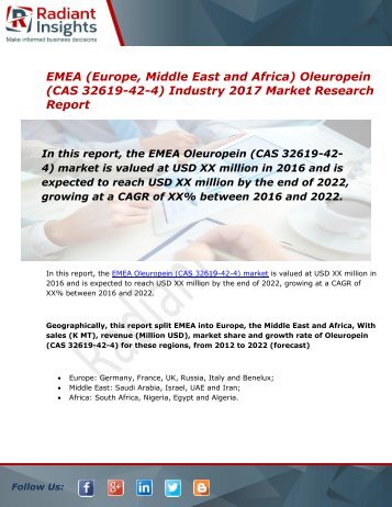 EMEA Oleuropein (CAS 32619-42-4) Market Size, Share, Trends, Analysis and Forecast Report to 2022:Radiant Insights, Inc