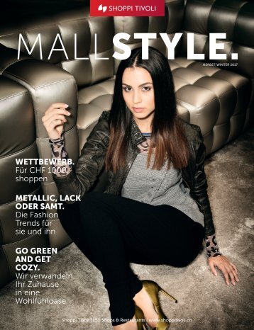 MALLSTYLE. Magazin - Herbst 2017