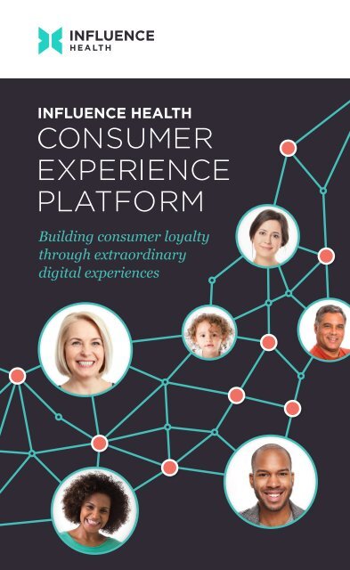Influence Health's Consumer Experience Platform