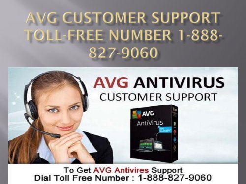 AVG Customer Support Toll-free Number 1-888-827-9060