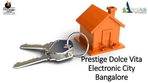 Prestige Dolce Vita Bangalore