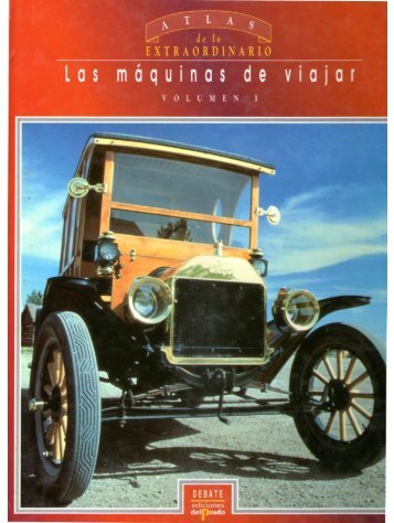 Atlas de Lo Extraordinario Las Maquinas de Viajar Vol I Debate 1993
