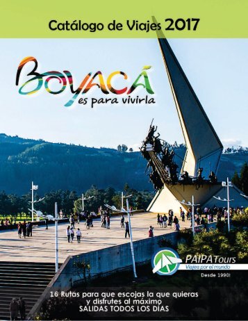 BOYACÁ - Programas Recomendados 2017 - Paipa Tours