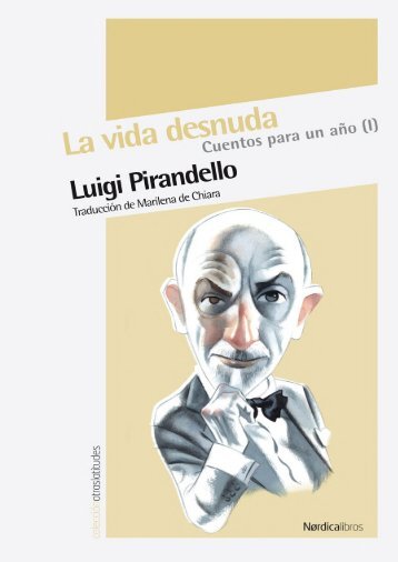 La vida desnuda - Luigi Pirandello