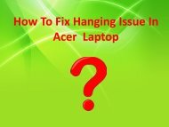 How To Fix Hanging Issue In Acer Laptop