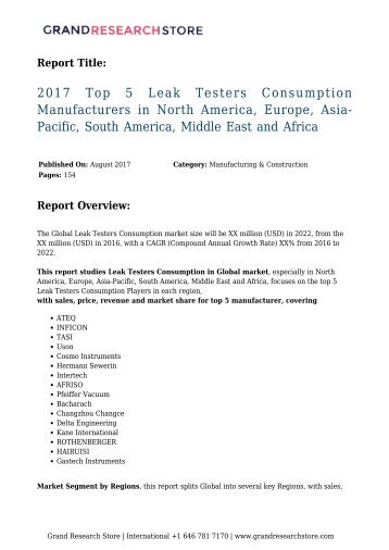 2017-top-5-leak-testers-consumption-manufacturers-in-north-america-europe-asia-pacific-south-america-middle-east-and-africa-grandresearchstore