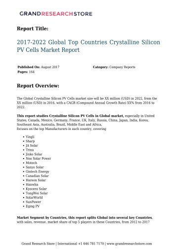 2017-2022-global-top-countries-crystalline-silicon-pv-cells-market-report-grandresearchstore