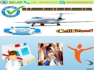 Sky Air Ambulance from Chandigarh & Coimbatore to Delhi at Low fare 