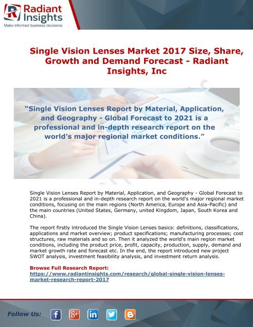 Single Vision Lenses Market 2017 Size, Share, Growth and Demand Forecast - Radiant Insights, Inc