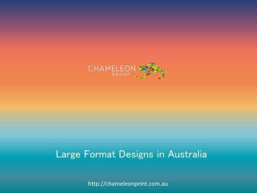 Large Format Designs in Australia