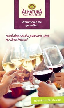 Alnatura Weinmomente genießen