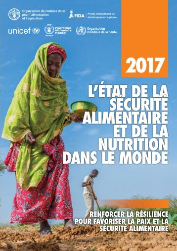 L’État de la sécurité alimentaire et de la nutrition dans le monde 2017