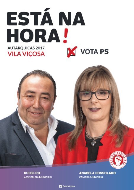 ESTÁ NA HORA! VILA VIÇOSA - PS AUTÁRQUICAS 2017