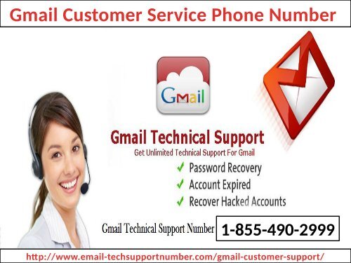 Gmail Customer Service Phone Number 1-855-490-2999 (toll-free)