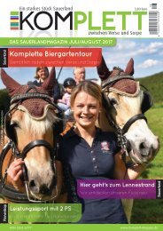 Komplett DAS Sauerlandmagazin - zwischen Verse und Sorpe Juli/August 2017