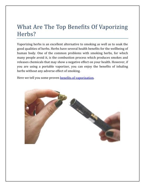 What Are The Top Benefits Of Vaporizing Herbs