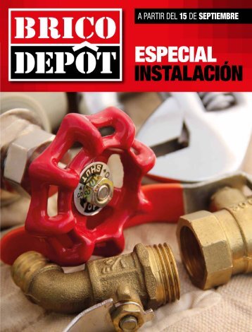 Catálogo BRICO DEPOT Especial Instalación hasta 5 de Octubre 2017