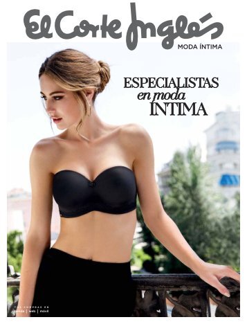 Catálogo El Corte Inglés, MODA ÍNTIMA OTOÑO 2017