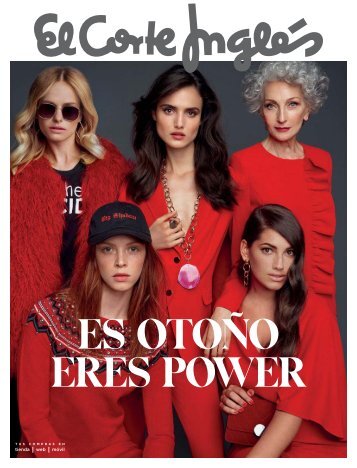 Catálogo El Corte Inglés Moda, ES OTOÑO ERES POWER  2017.