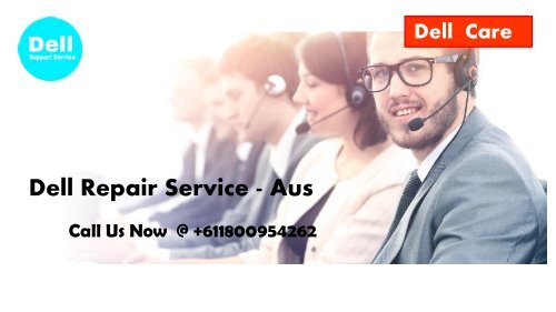 Dell Support Phone Number Australia +611800954262