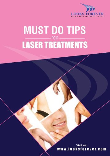 MUST DO TIPS FOR LASER TREATMENT