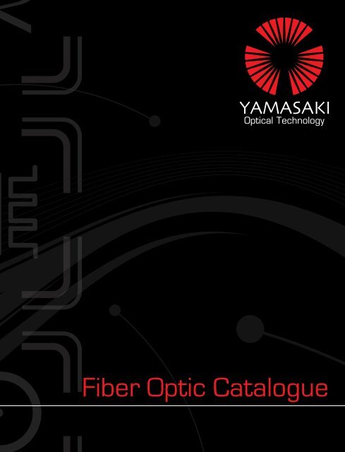 Fiber Optic Catalogue - yamasakiot.com