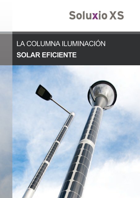 Soluxio XS: la columna iluminación solar eficiente
