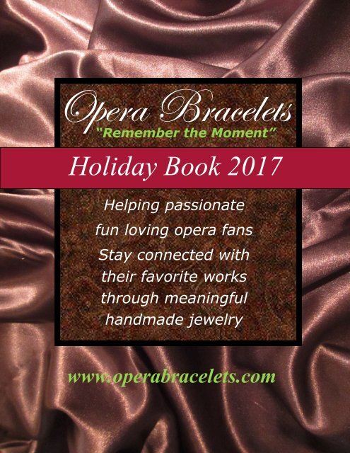 Opera Bracelets Holiday Book 2017