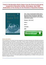 Travel in the Byzantine World  Papers from the Thirty-Fourth Spring Symposium of Byzantine Studies