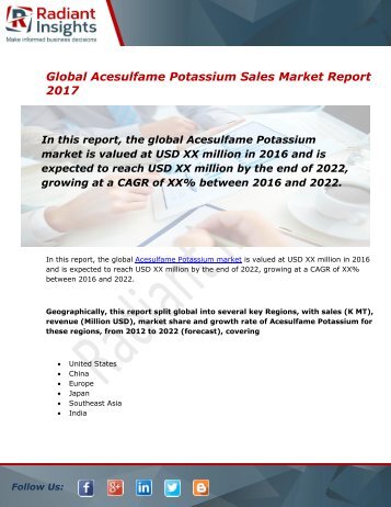 Acesulfame Potassium Sales Market Size, Share, Trends, Analysis and Forecast Report to 2022:Radiant Insights, Inc