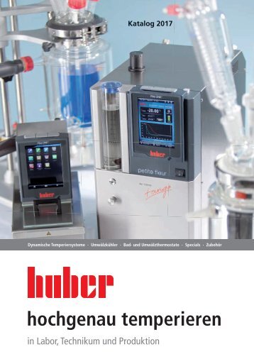 Huber_Katalog Innovative Temperierlösungen vom Technologieführer