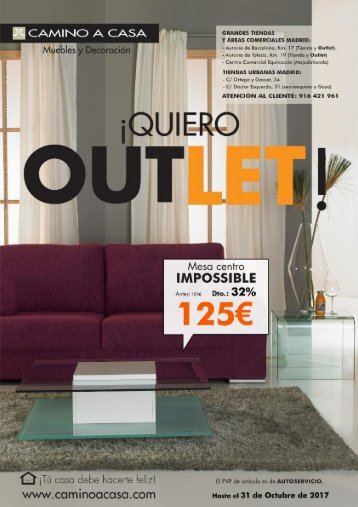 Catálogo CAMINO A CASA ¡ QUIERO OUTLET! hasta 31 de Octubre 2017