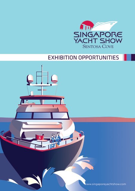 SINGAPORE YACHT SHOW 2018 EXHIBITION OPPORTUNITIES 