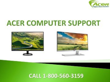 1-800-560-3159 ACER COMPUTER SUPPORT PHONE NUMBER