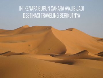 Tiket2 - Ini Kenapa Gurun Sahara Wajib Jadi Destinasi Traveling 