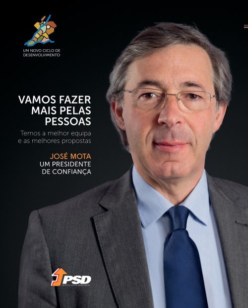 Manifesto Eleitoral | José Mota, um Presidente de Confiança