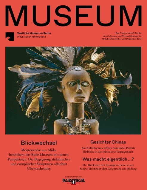 MUSEUM IV 2017 - Programmheft der Staatlichen Museen zu Berlin