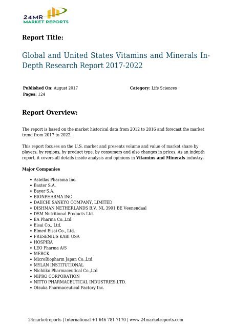 Vitamins and Minerals In-Depth Research Report 2017-2022