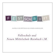 Festschrift Schuleröffnung VS & NMS Rainbach i.M.