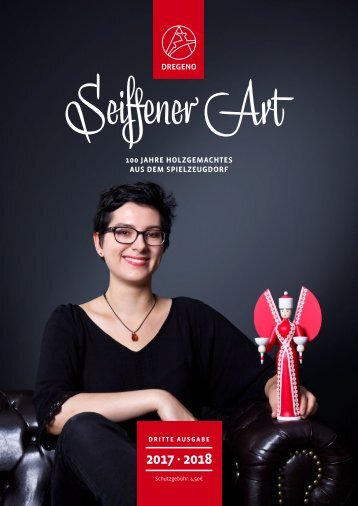 Seiffener Art – DREGENO Magalog 2017-18