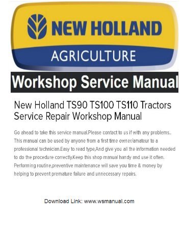 New Holland TS90 TS100 TS110 Tractors Service Repair Workshop Manual 