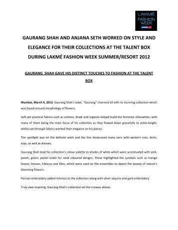 Gaurang Shah and Anjana Seth worked on - Lakmé Fashion Week