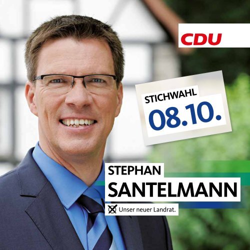 Unser Landratskandidat Stephan Santelmann