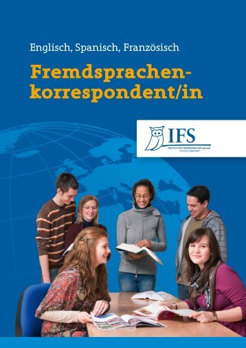 Fremdsprachen- korrespondent/in - IFS Schweinfurt