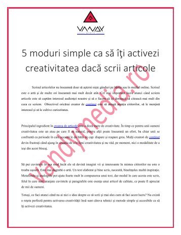 5 moduri simple ca sa iti activezi creativitatea daca scrii articole