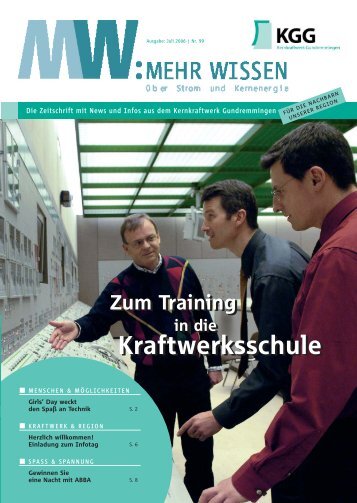 Ausgabe 99 / 07.2006 - Kernkraftwerk Gundremmingen GmbH