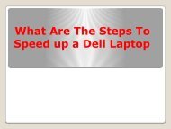 What Are The Steps To Speed up a Dell Laptop