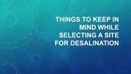 Important Things to keep in mind while selecting a site for desalination