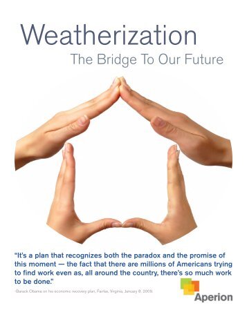 Aperion Weatherization Brochure: The Bridge to Our Future by Janie Diaz